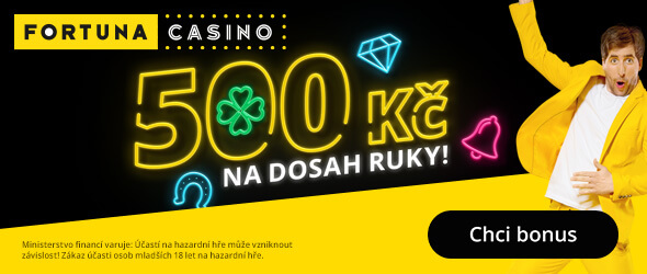 Fortuna - bonus 500 Kč na dosah ruky