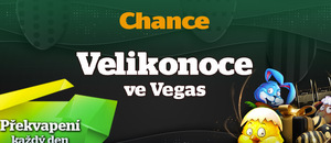 Velikonoce v Chanci Vegas