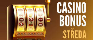 Casino bonus dnes – středa