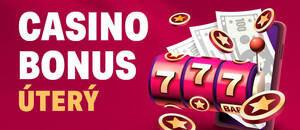 Casino bonus dnes – úterý