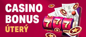 Casino bonus dnes – úterý