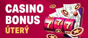 Casino bonus dnes – úterý